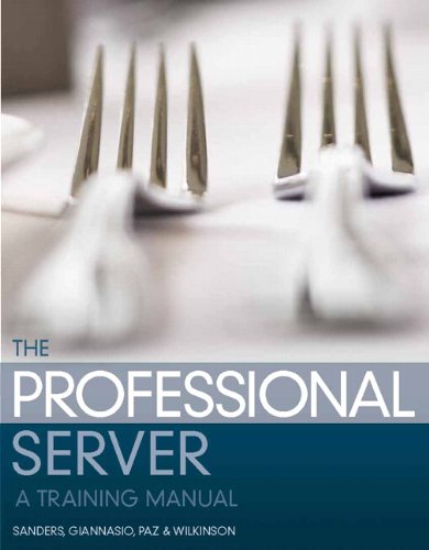 The Professional Server: A Training Manual: Waiter-Waitress Training