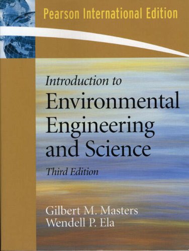 Introduction to Environmental Engineering and Science:International Edition