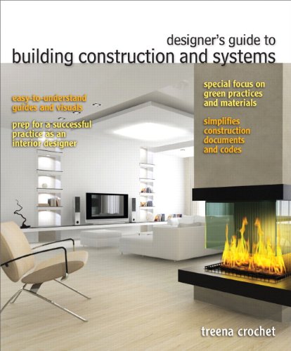Designer s Guide to Building Construction and Systems