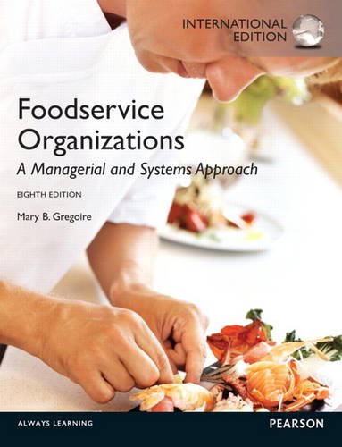Food Service Organizations: A Managerial and Systems Approach