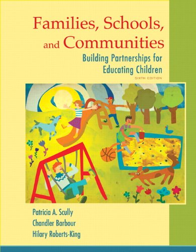 Families, Schools, and Communities: Building Partnerships for Educating Children