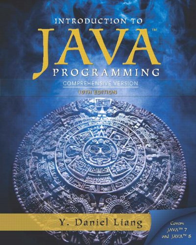 Intro to Java Programming, Comprehensive Version