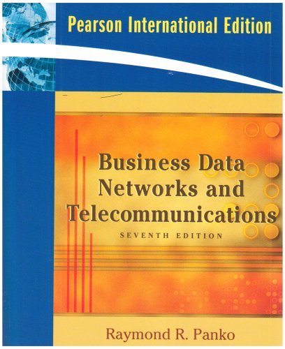 Business Data Networks and Telecommunications: International Version