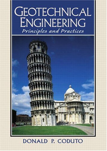 Geotechnical Engineering:Principles and Practices