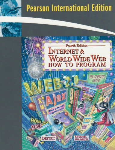 Internet and World Wide Web: International Version: How to Program