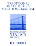 Instructor's Solutions Manual, Traditional Statics, Engineering Mechanics
