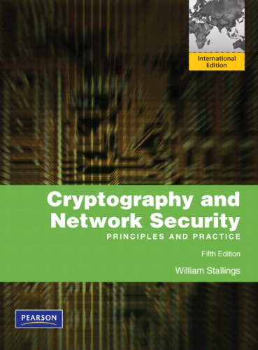 Cryptography and Network Security: International Version: Principles and Practice