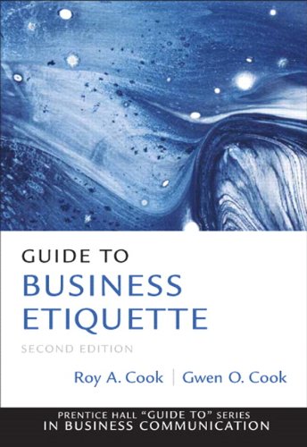 Guide to Business Etiquette (Guide to Series in Business Communication)
