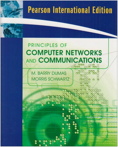 Principles of Computer Networks and Communications:International Edition