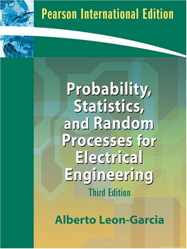 Probability, Statistics, and Random Processes For Electrical Engineering:International Edition