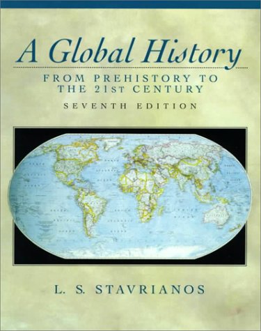 A Global History: From Prehistory to the 21st Century