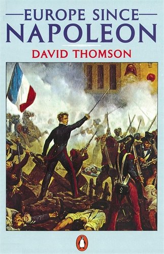 Europe Since Napoleon by Thomson, David ( Author ) ON Nov-29-1990, Paperback