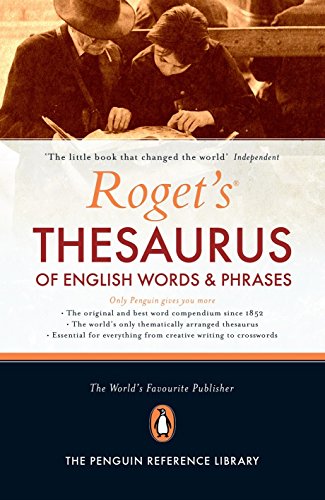 Roget s Thesaurus of English Words and Phrases: 150th Anniversary Edition