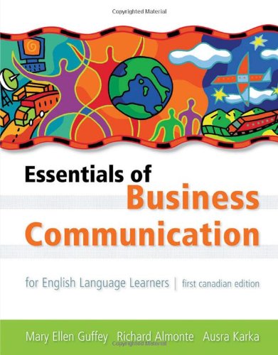 Essentials of Business Communication for English Language Learners: Includes 2009 Mla Update Card