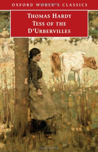 Tess of the d Urbervilles (Oxford World s Classics)