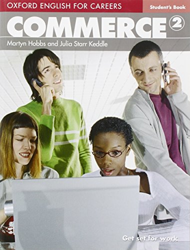 Oxford English for Careers: Commerce 2: Student s Book