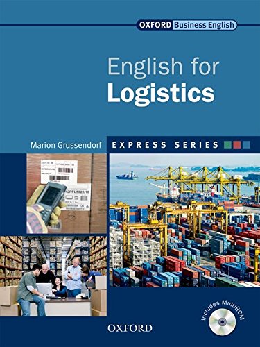 Express Series: English for Logistics (Oxford Business English)
