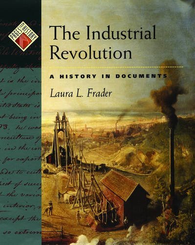 Pages From History: The Industrial Revolution (Pages from History (Hardback))