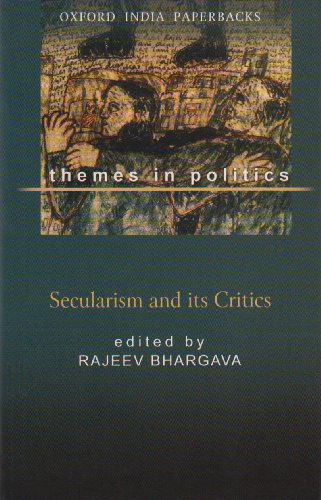 Secularism and Its Critics (Themes in Politics)