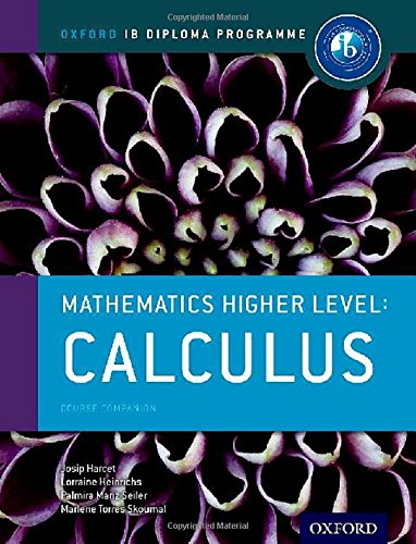 IB Mathematics Higher Level Option Calculus: Oxford IB Diploma Programme