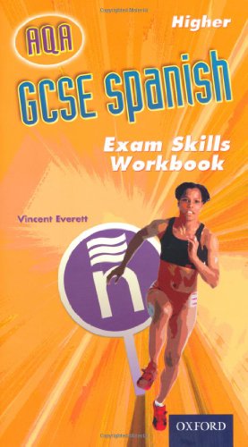 GCSE Spanish for AQA Exam Skills Workbook Higher