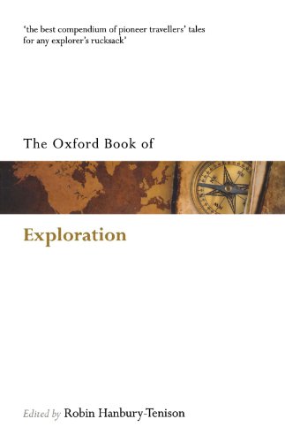 The Oxford Book Of Exploration (Oxford Books Of Prose Verse)