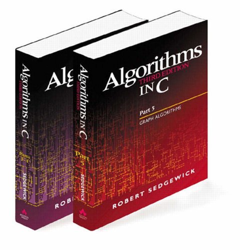 Algorithms in C, Parts 1-5 (Bundle): Fundamentals, Data Structures, Sorting, Searching, and Graph Algorithms (3rd Edition)