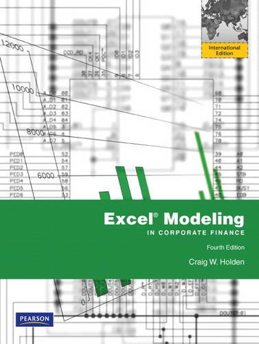 Excel Modeling in Corporate Finance:International Edition