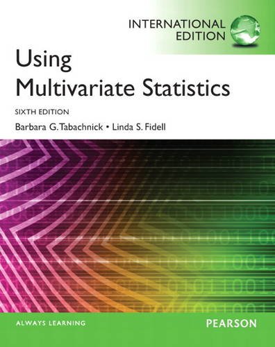 Using Multivariate Statistics:International Edition