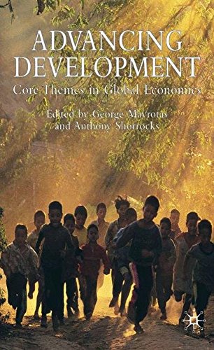 Advancing Development: Core Themes in Global Economics (Studies in Development Economics and Policy)
