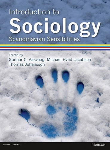 Introduction to Sociology Scandinavian Sensibilities