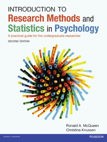 Introduction to Research Methods and Statistics in Psychology: A Practical Guide for the Undergraduate Researcher