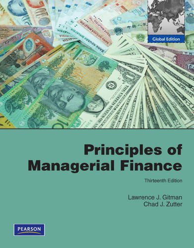Principles of Managerial Finance: Global Edition