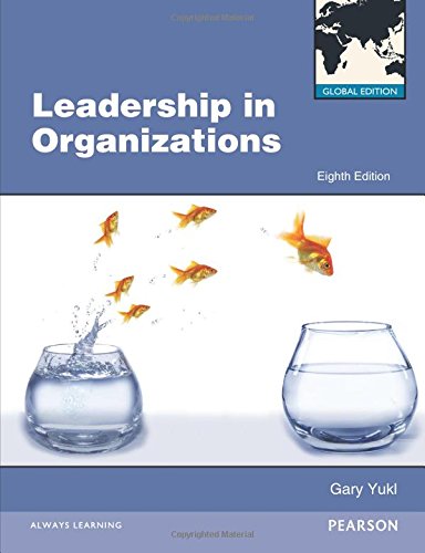 Leadership in Organizations Global Edition