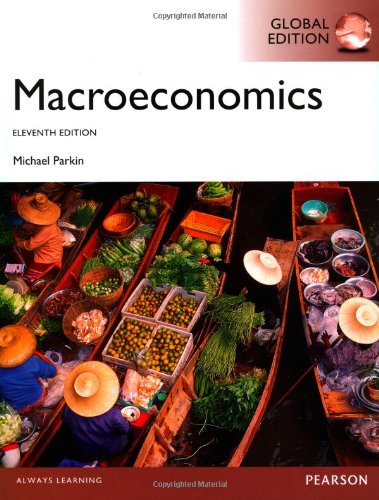 Macroeconomics, Plus MyEconLab with Pearson Etext