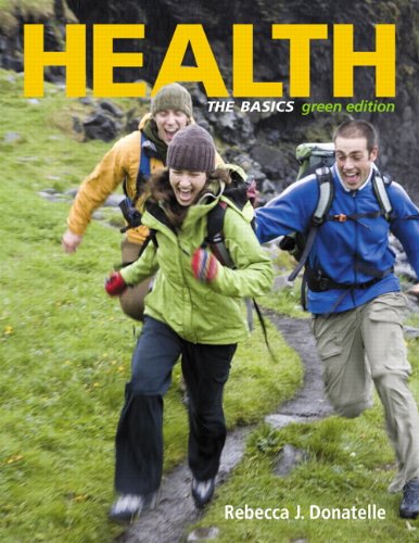 Health: Green Edition: The Basics