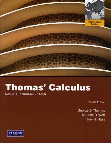 Thomas' Calculus Early Transcendentals:International Edition