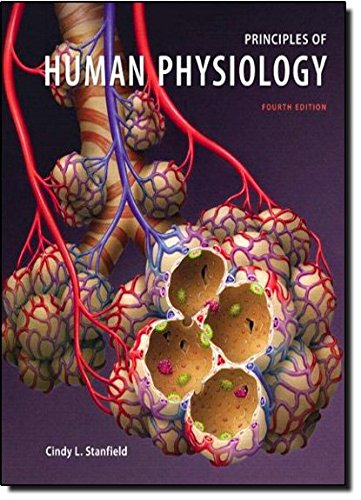 Principles of Human Physiology with Interactive Physiology 10-System Suite