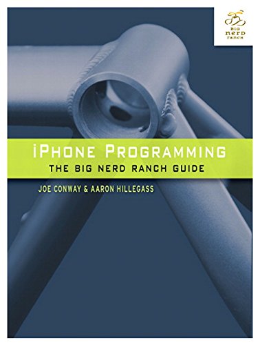iPhone Programming:The Big Nerd Ranch Guide