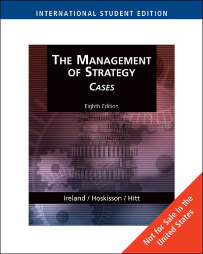 The Management of Strategy Cases, International Edition: Competitiveness and Globalization, Cases