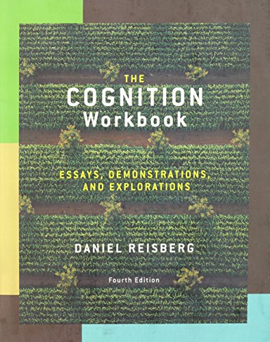 The Cognition Workbook, Essays, Demonstrations & Explorations