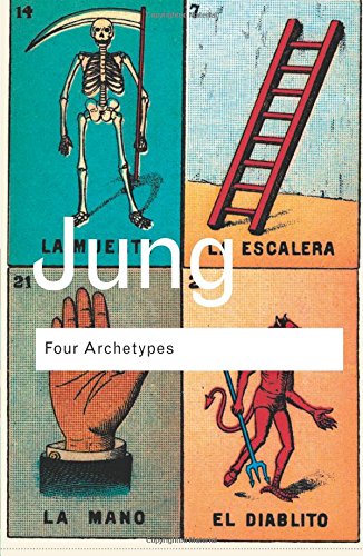 Four Archetypes (Routledge Classics)