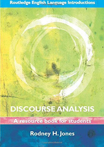 Discourse Analysis (Routledge English Language Introductions)