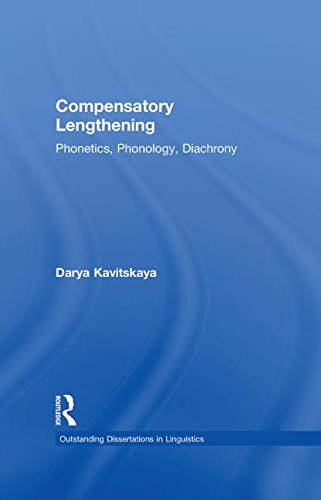 Compensatory Lengthening: Phonetics, Phonology, Diachrony (Outstanding Dissertations in Linguistics)