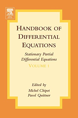Handbook of Differential Equations: Stationary Partial Differential Equations: Vol 1