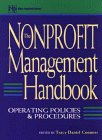 The Nonprofit Management Handbook (Nonprofit Law, Finance & Management)