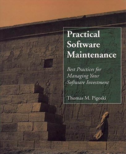 Software Maintenance: Best Practices for Managing Your Software Investment