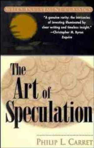The Art of Speculation (Wiley Investment Classics)