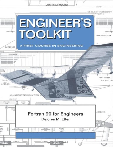 Fortran 90 Engineers (Engineer s Toolkit)