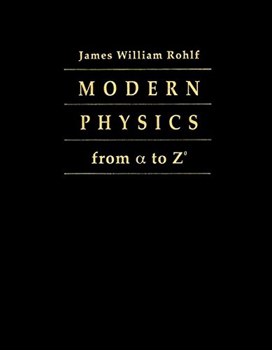 Modern Physics from Alpha to Zeta